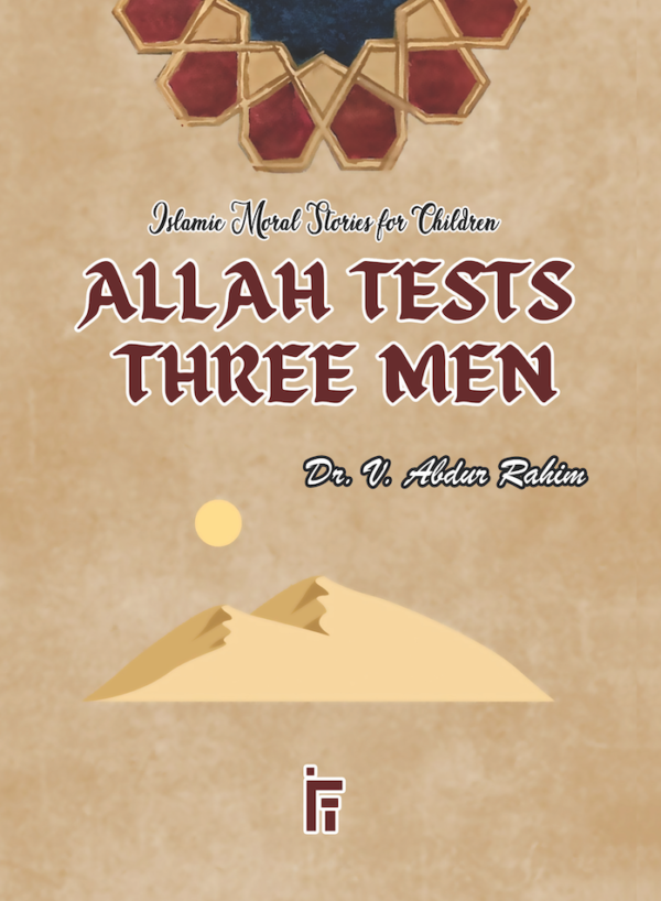 Book cover of Allah Tests Three Men