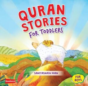 Quran Stories for Toddlers (Board Book) FOR BOYS