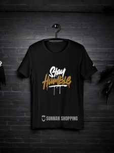 Stay Humble Round Neck Half Sleeve T-Shirts