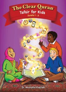 THE CLEAR QURAN SERIES FOR KIDS – Surahs 10 – 28 – WITH ARABIC TEXT | SOFTCOVER