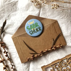 "Sabr and Shukr" Magnet