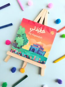 My Aqeedah Board Book [6m+]