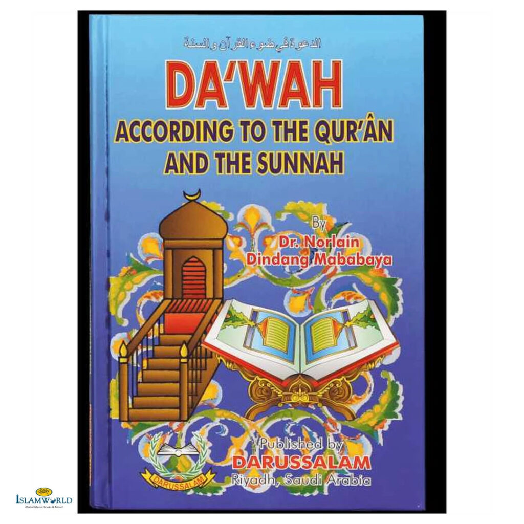 Dawah According to the Qur'an & Sunnah
