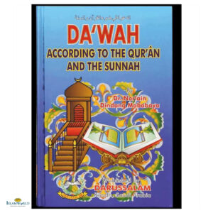 Dawah According to the Qur'an & Sunnah
