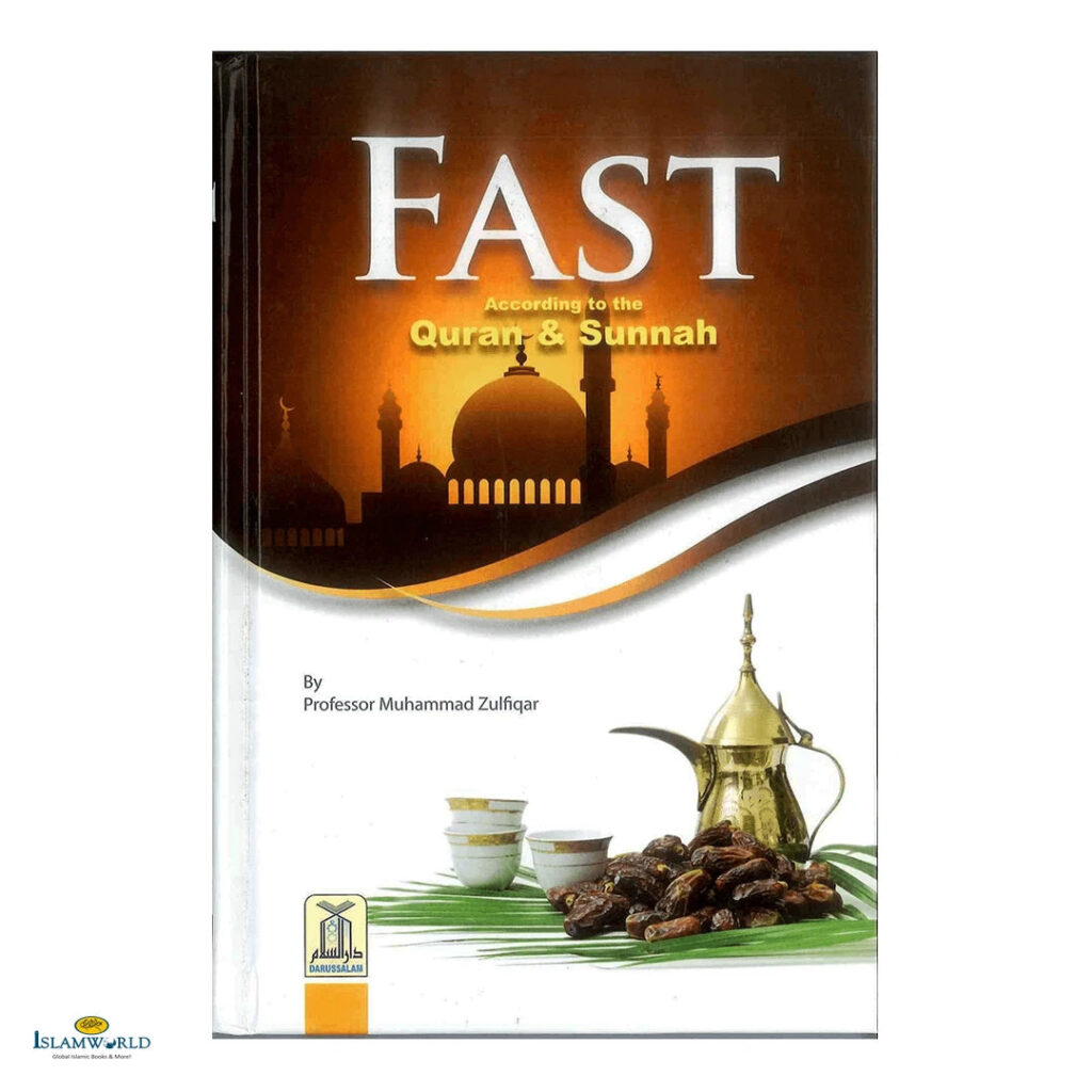 Fast According to the Quran & Sunnah