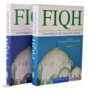 Fiqh According to the Quran & Sunnah : 2 Volume Set