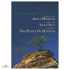 A History of the Ahlul Hadeeth