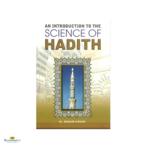 An Introduction to the Science of Hadith