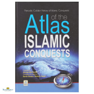 Atlas of the Islamic Conquests