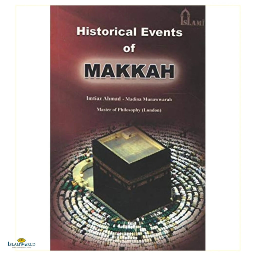 Historical Events of Makkah