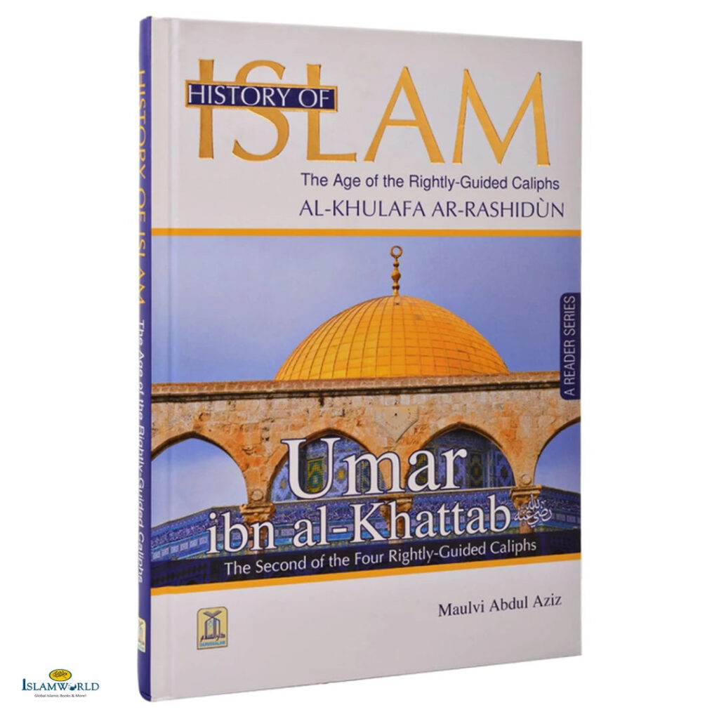 History of Islam- Umar Ibn al- Khattab (R.A)