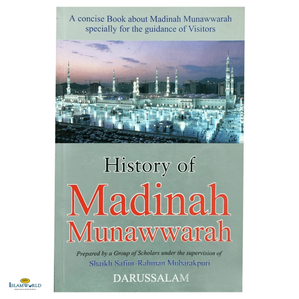 History of Madinah Munawwarah