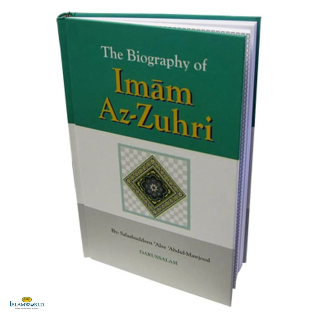 The Biography of Imam Az-Zuhri