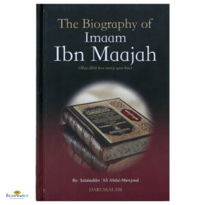 The Biography of Imam Ibn Majah