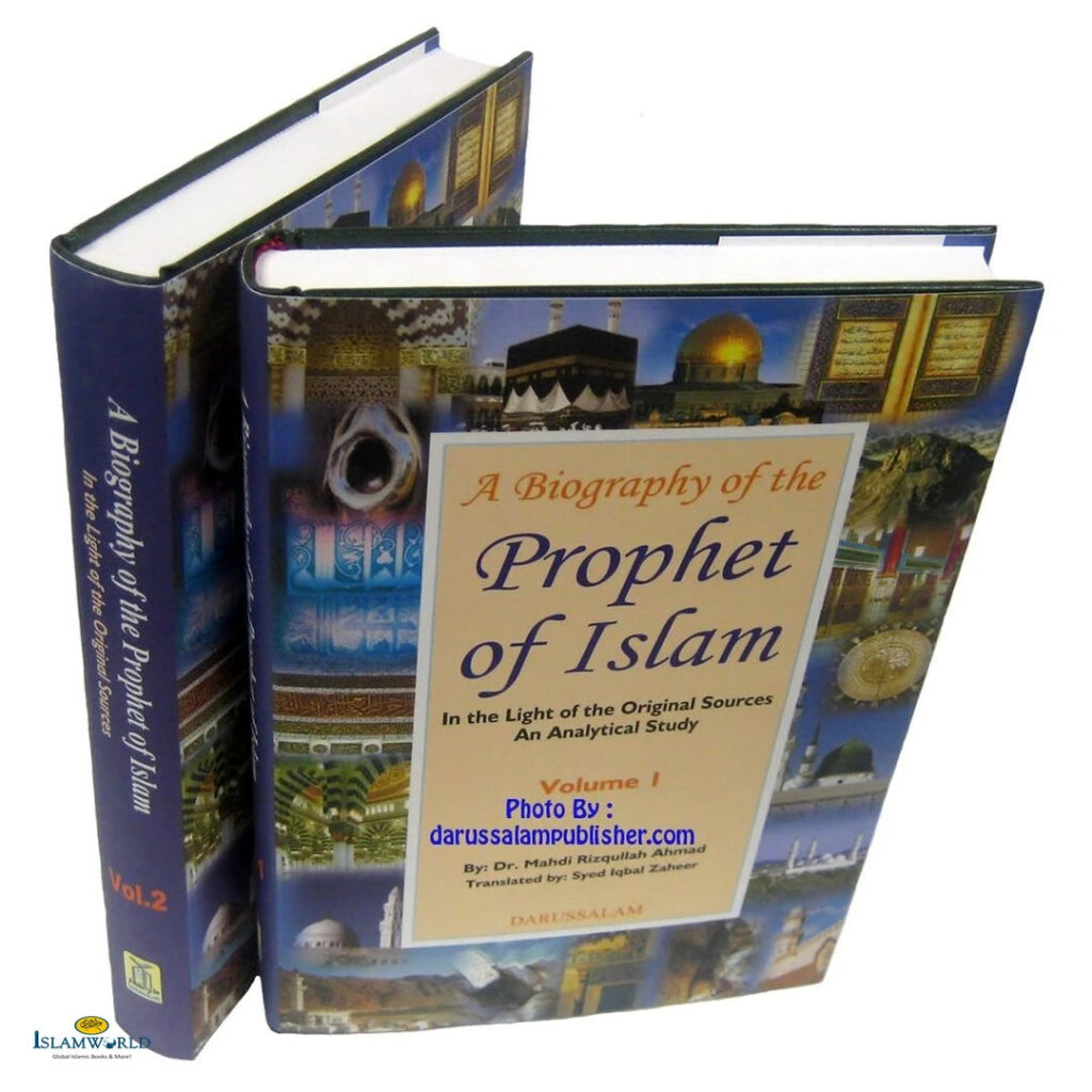 The Biography of the Prophet of Islam 2 Vol