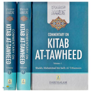 Commentary on Kitab At Tawheed (2 Vol Set)