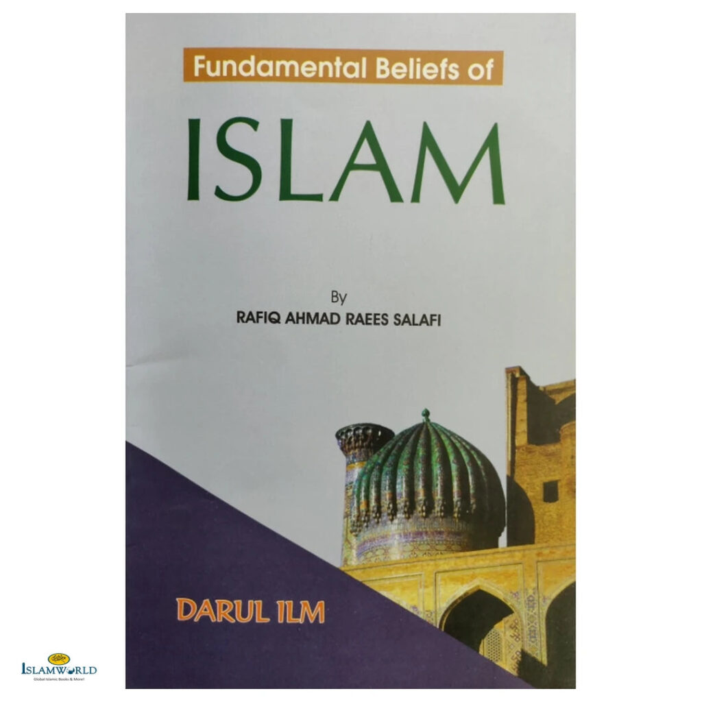 Fundamental Beliefs of Islam