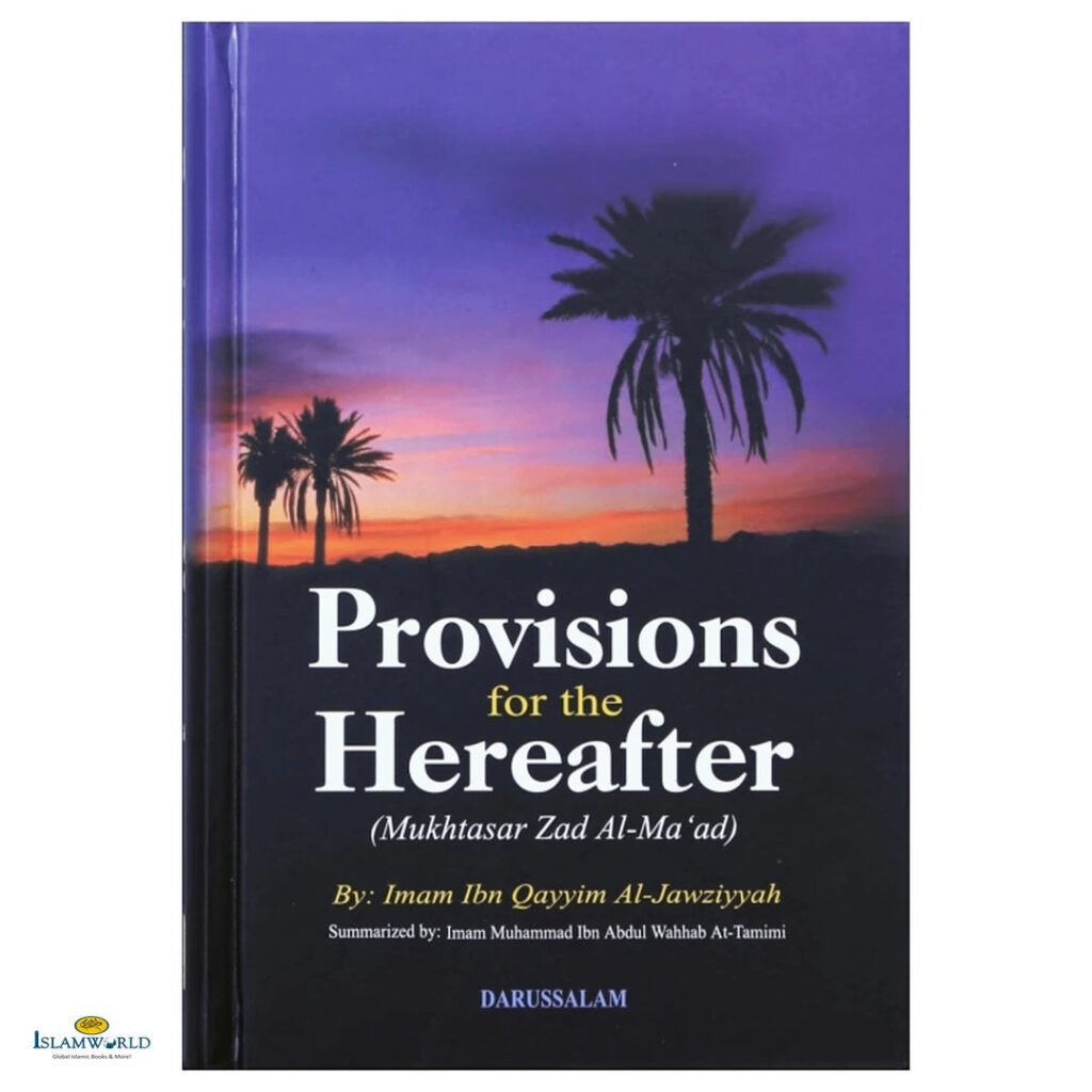 Provisions for the Hereafter