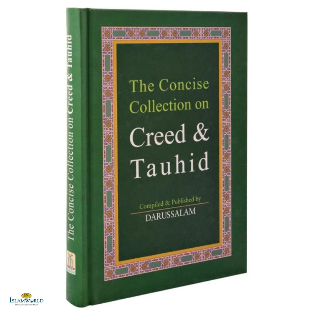 The Concise Collection on Creed and Tauhid