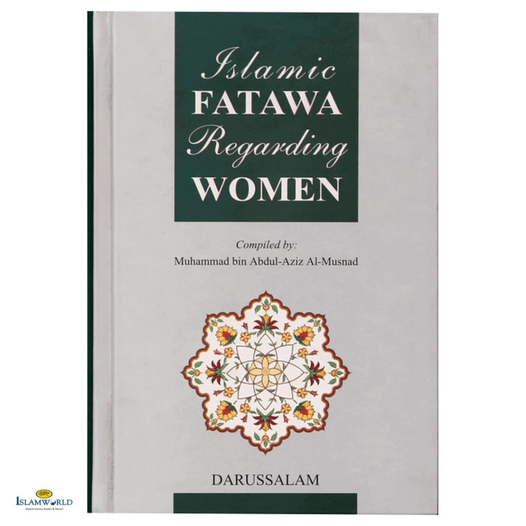 Islamic Fatawa Regarding Women