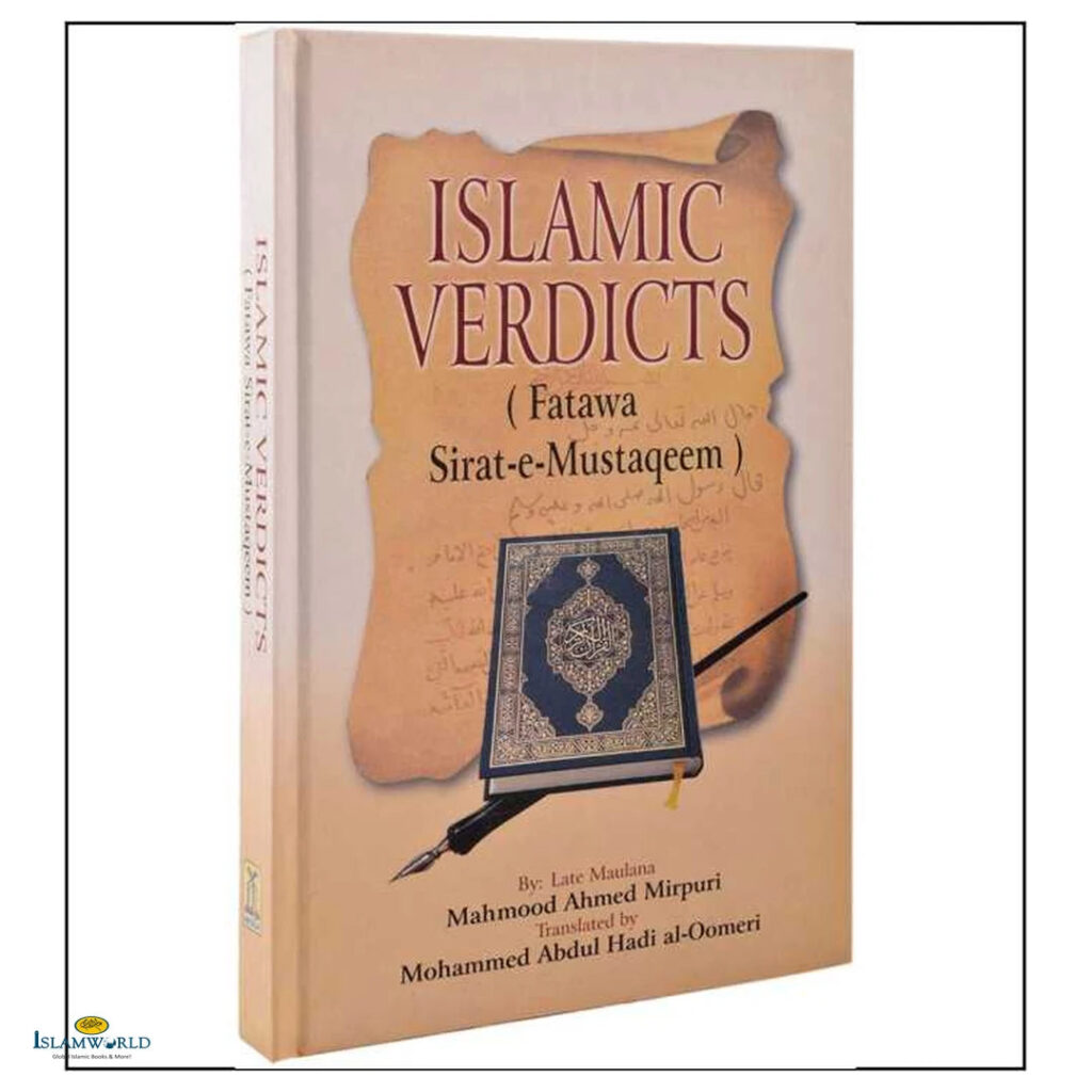 Islamic Verdicts (Fatawa Sirat-e-Mustaqeem)
