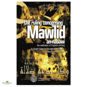 The Ruling Concerning Mawlid an-Nabawi