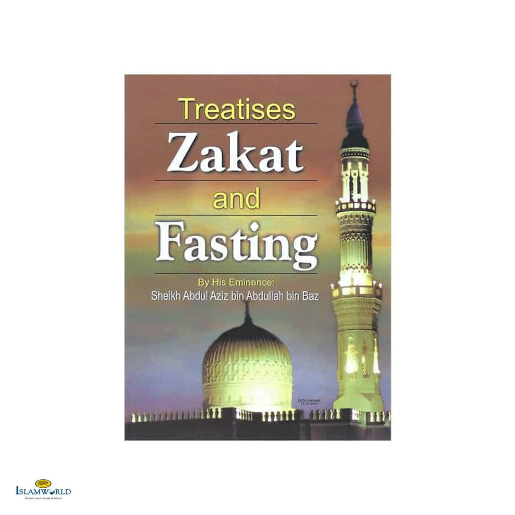 Treatises on Zakat and Fasting