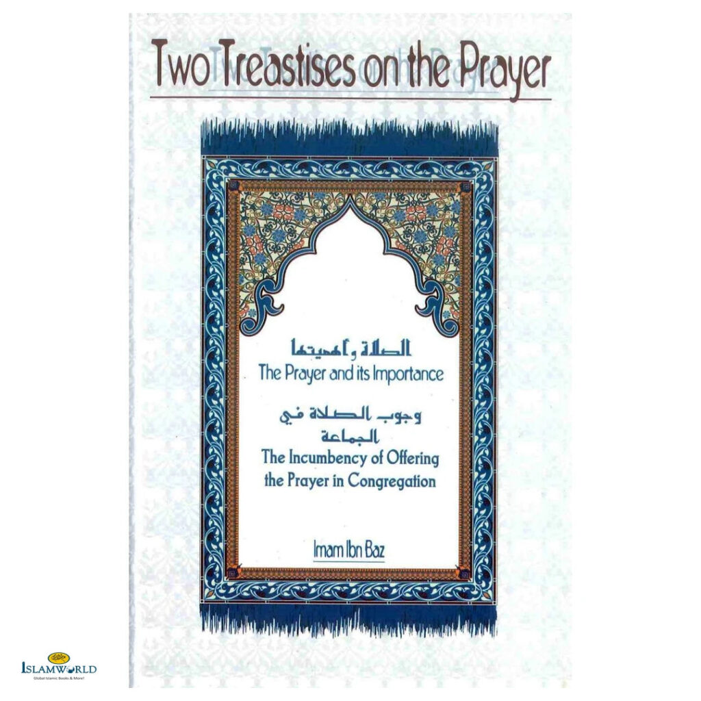 Two Treatises on the Prayer