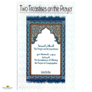 Two Treatises on the Prayer