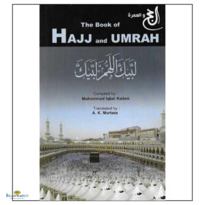 The Book Of Hajj And Umrah