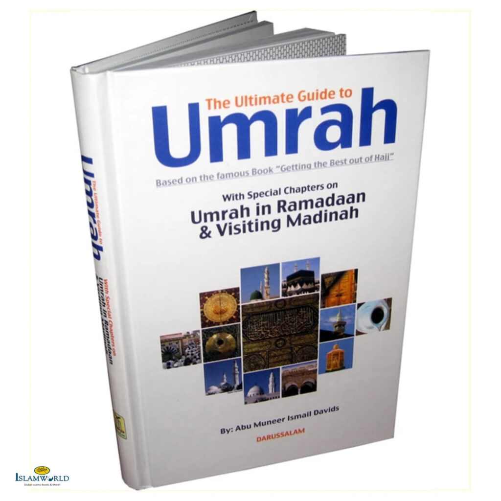 Ultimate Guide to Umrah