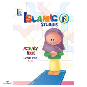 Islamic Studies (Ico) – Grade 2 – Part 2 - Activity Book