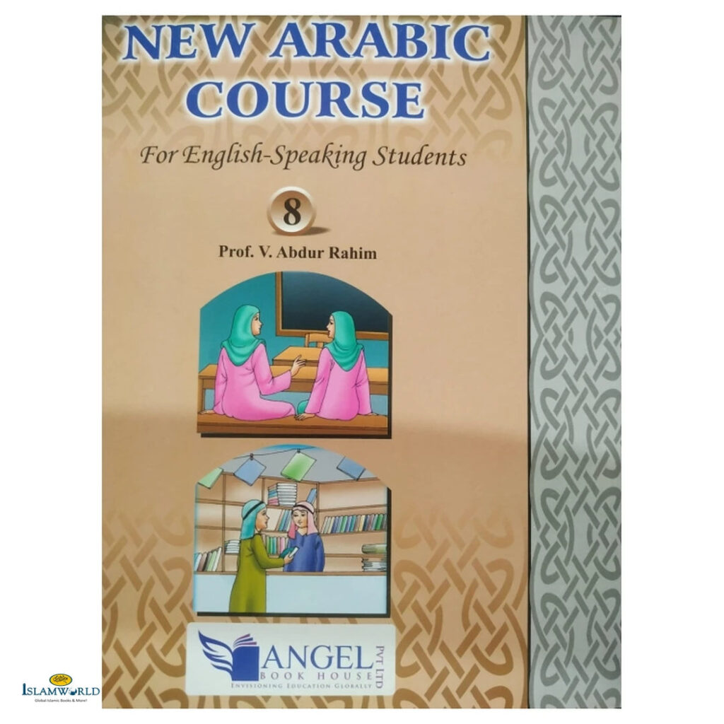 New Arabic Course – Part 8