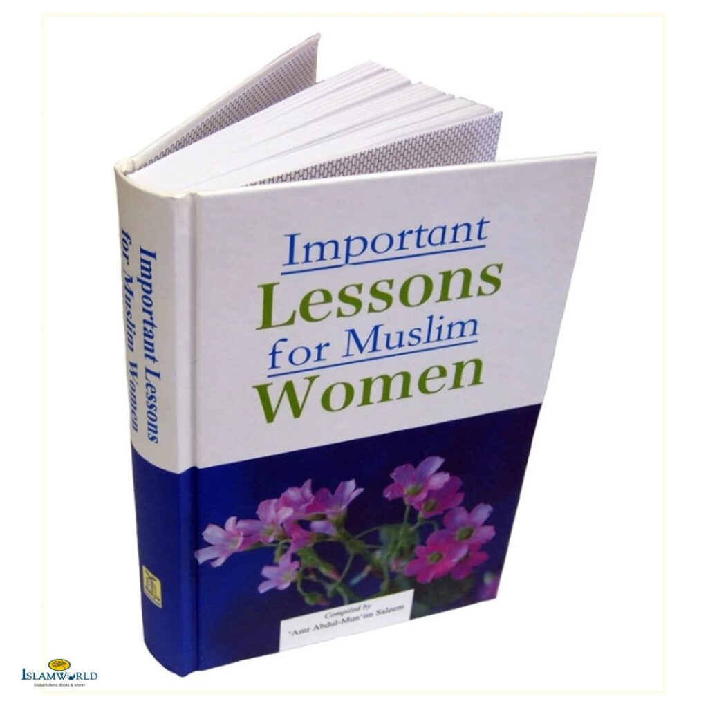Important Lessons For Muslim Women