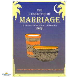 The Etiquettes of Marriage
