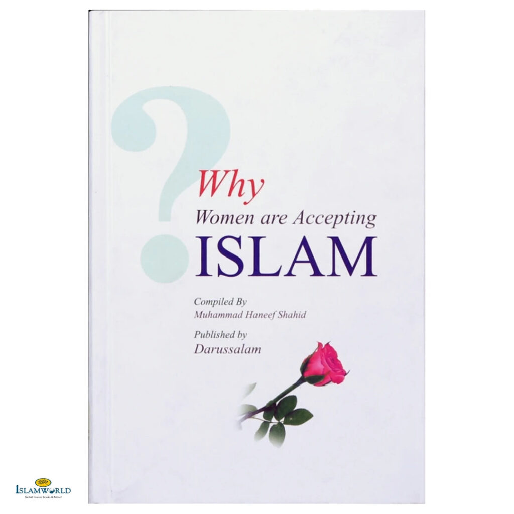 Why Women Are Accepting Islam