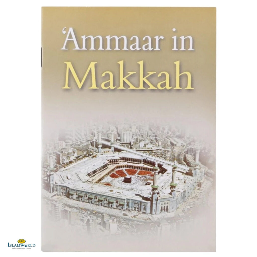 Ammaar in Makkah