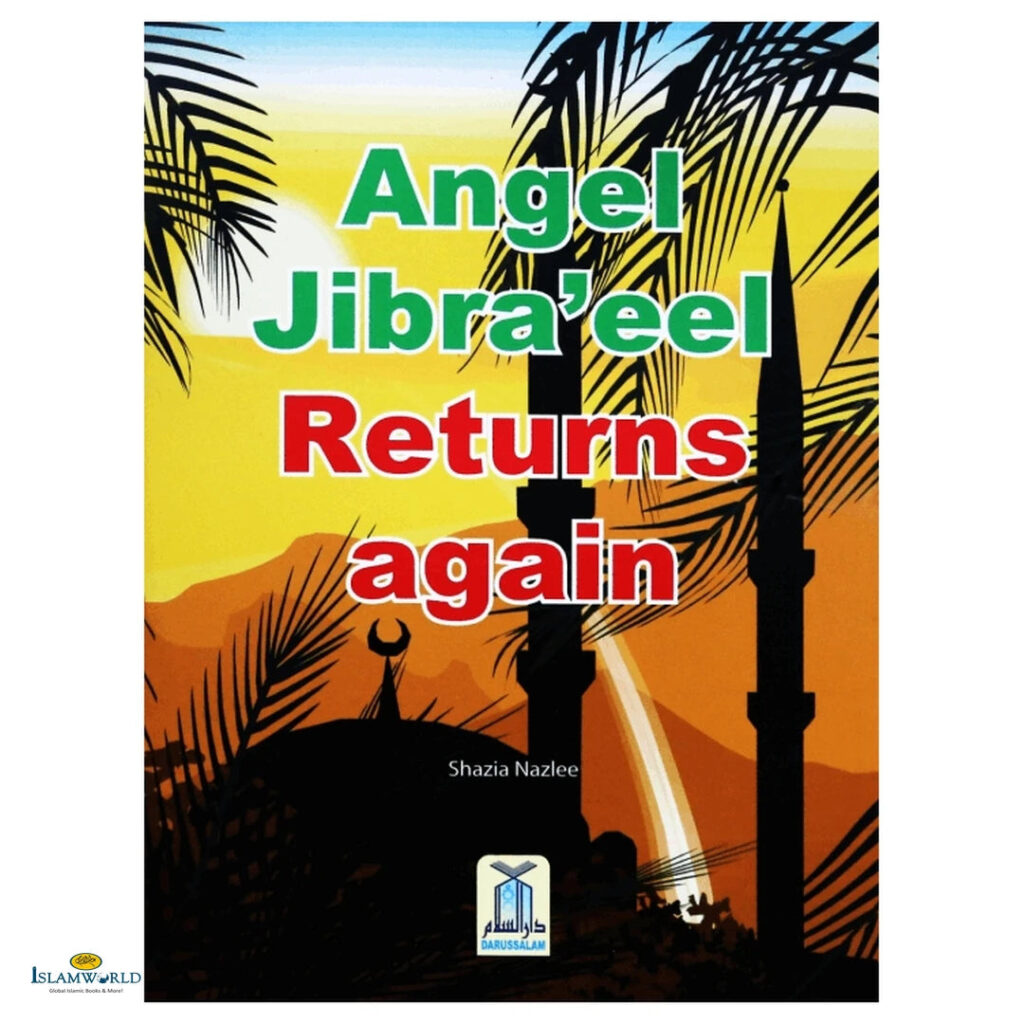 Angel Jibra’eel Returns Again