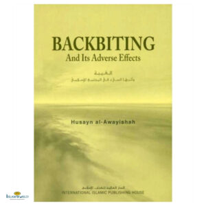 Backbiting and Its Adverse Effects