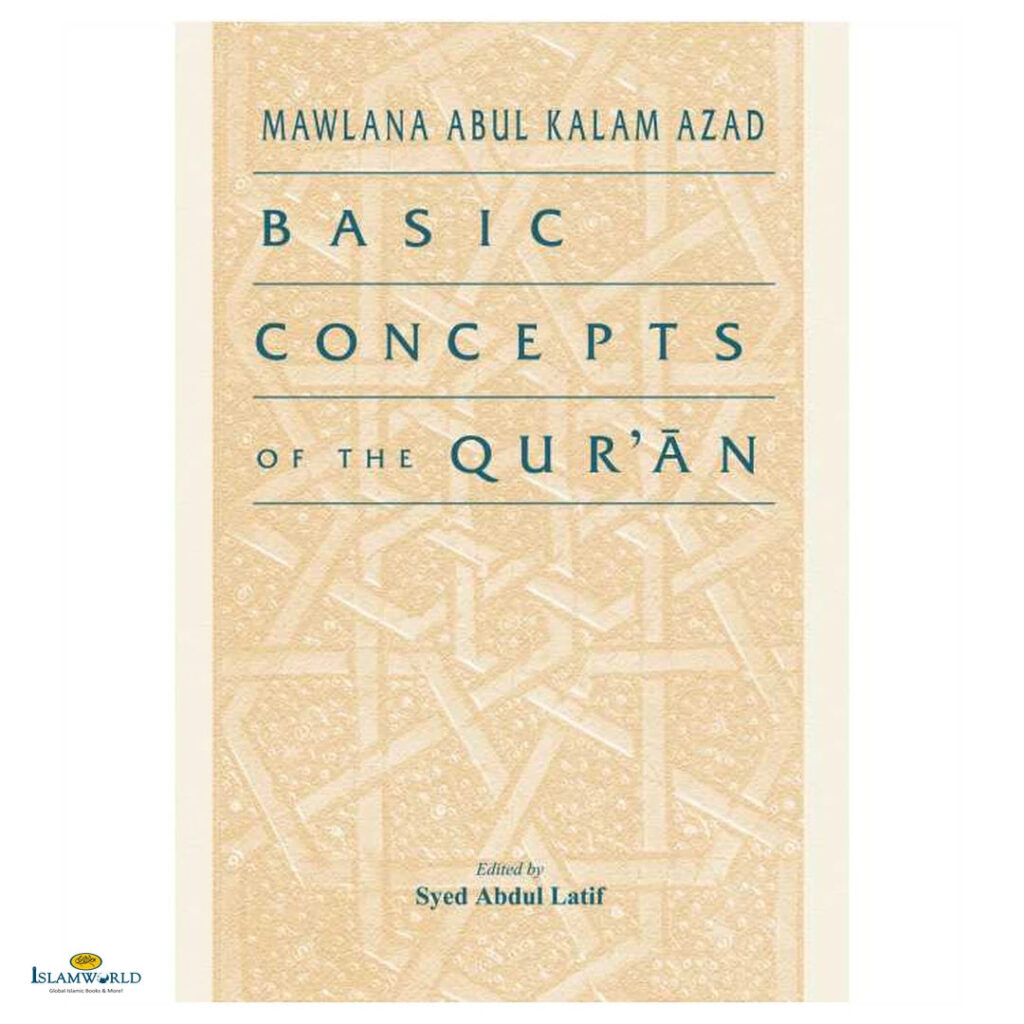 Basic Concepts of the Qur’an