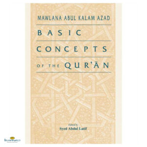 Basic Concepts of the Qur’an