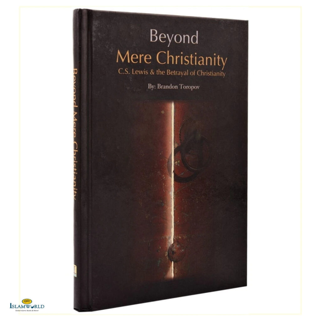 Beyond Mere Christianity