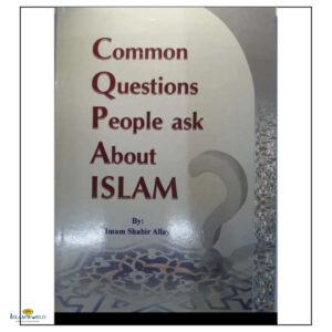 Common Questions People Ask About Islam