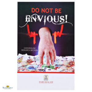 Do Not Be Envious!