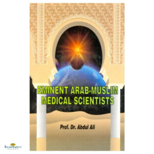 Eminent Arab-Muslim Medical Scientists