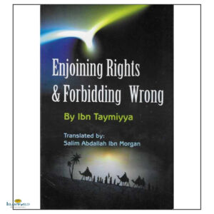 Enjoining Rights & Forbidding Wrong