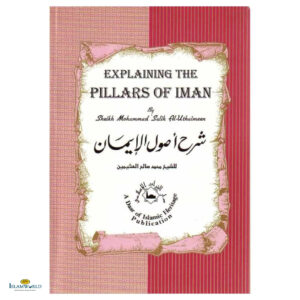 Explaining The Pillars Of Iman