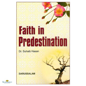 Faith in Predestination