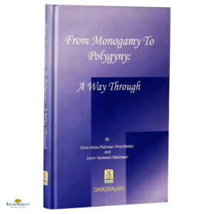 From Monogamy To Polygyny: A Way Through