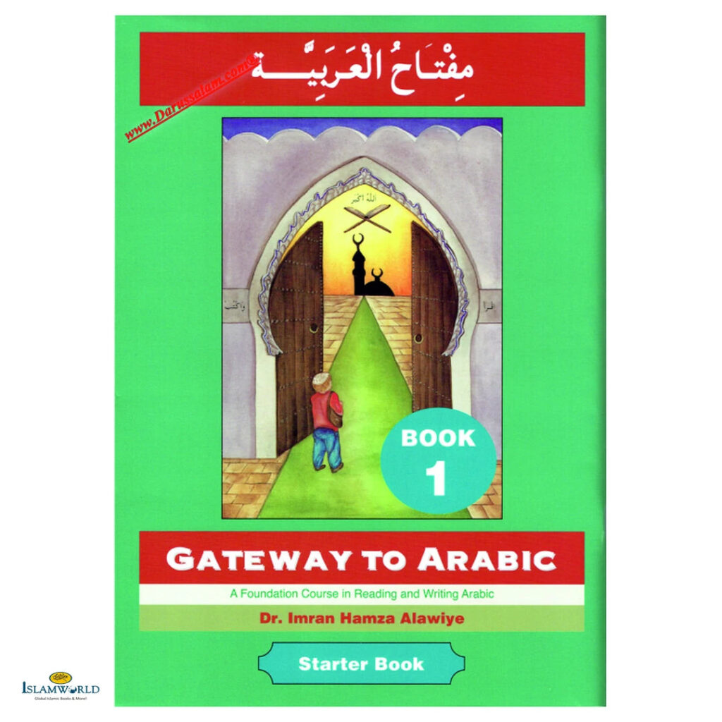 Gateway to Arabic: Book 1